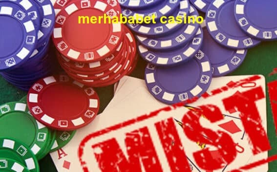 merhababet casino sitesi